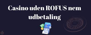 Spil uden om ROFUS En Guide til Ansvarligt Spil Spil uden om ROFUS En Guide til Ansvarligt Spil